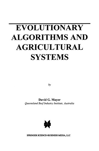 Evolutionary Algorithms and Agricultural Systems