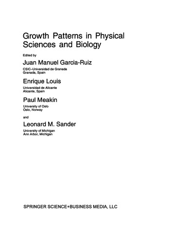 Growth Patterns in Physical Sciences and Biology