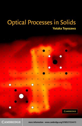 OPTICAL PROCESSES IN SOLIDS