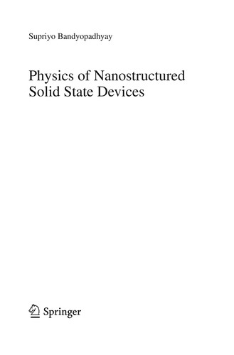 Physics of Nanostructured Solid State Devices