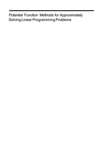 Potential function methods for approximately solving linear programming problems