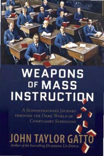 Weapons of mass instruction