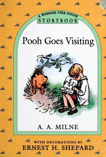 Pooh Goes Visiting and Gets into a Tight Place