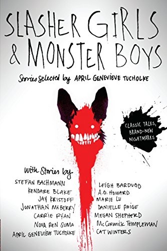 Slasher girls & monster boys