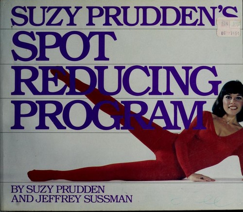 Suzy Prudden's Spot reducing program