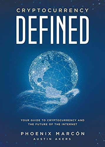 Cryptocurrency Defined