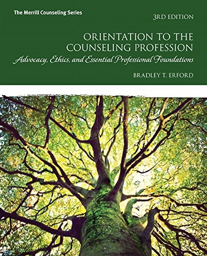 Orientation to the counseling profession