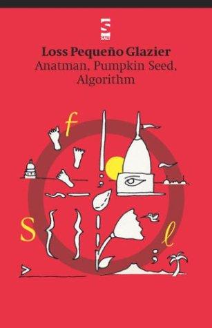 Anatman, Pumpkin Seed, Algorithm