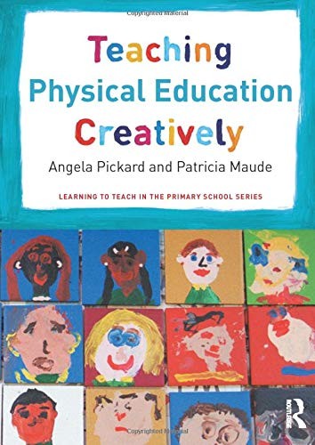 Teaching Physical Education Creatively