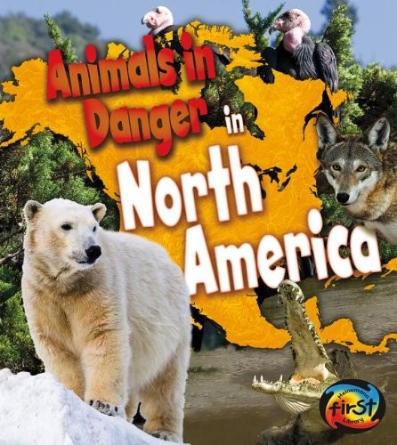 Animals in Danger in North America