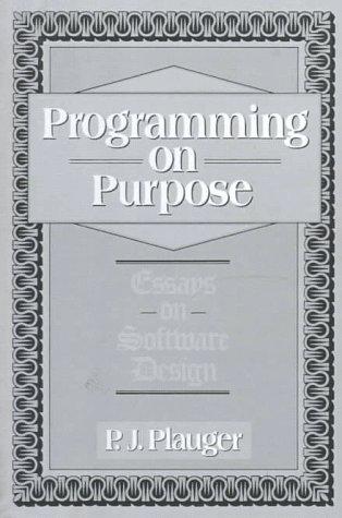 Programming on purpose
