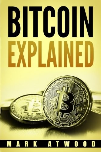 Bitcoin Explained : Become A Bitcoin Millionaire In 2018