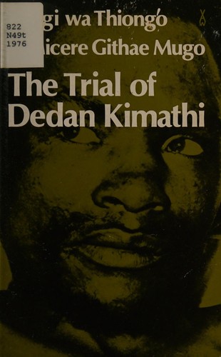 Trial of Dedan Kimathi