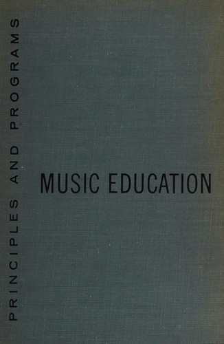 Music education, principles and programs