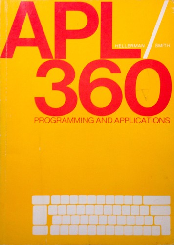 APL/360 programming and applications