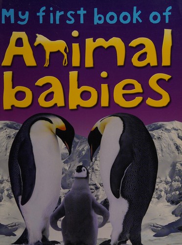 My first book of animal babies