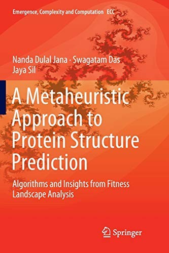 A Metaheuristic Approach to Protein Structure Prediction