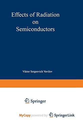 Effects of Radiation on Semiconductors