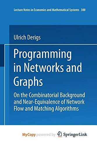 Programming in Networks and Graphs