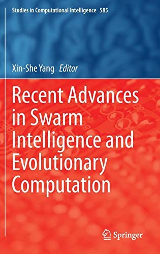 Recent Advances in Swarm Intelligence and Evolutionary Computation