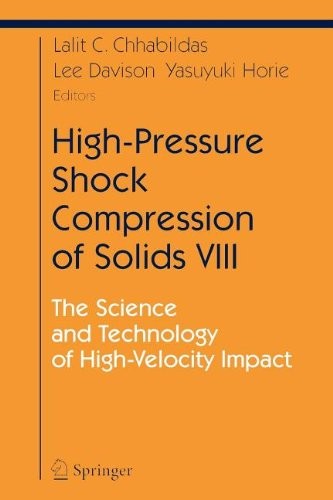 High-Pressure Shock Compression of Solids VIII