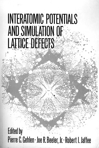 Interatomic Potentials and Simulation of Lattice Defects