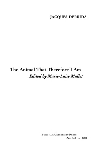 The animal that therefore I am