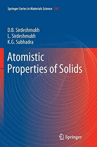Atomistic Properties of Solids