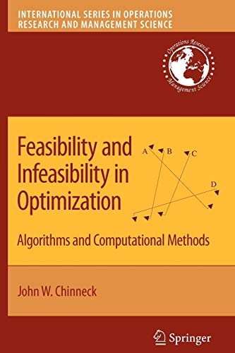Feasibility and Infeasibility in Optimization :