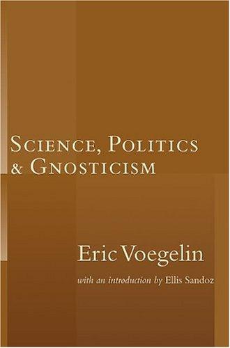 Wissenschaft, Politik, und Gnosis