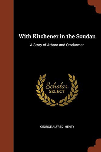 With Kitchner in the Soudan