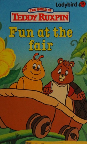 Fun at the Fair (Teddy Ruxpin)