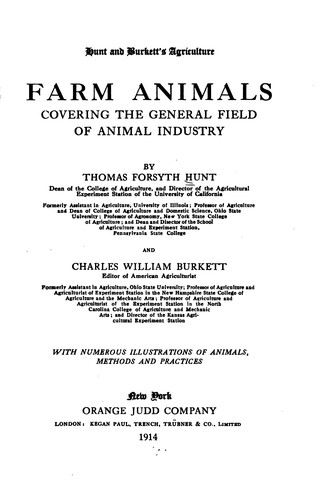 Farm animals, covering the general field of animal industry