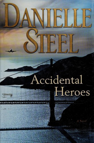 Accidental heroes