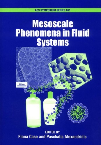 Mesoscale phenomena in fluid systems