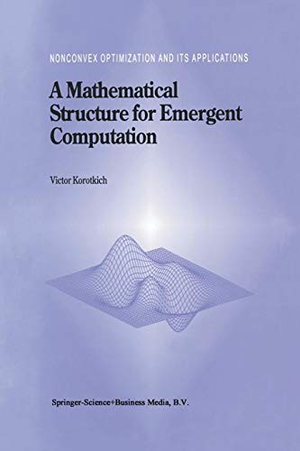 A Mathematical Structure for Emergent Computation