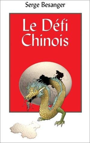 Le défi chinois