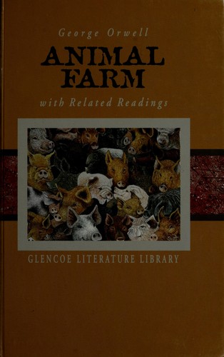 Animal Farm and Related Readings