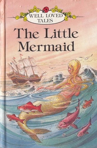 La Petite Sirene (French Well Loved Tales)