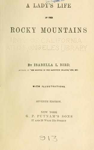 A lady's life in the Rocky Mountains