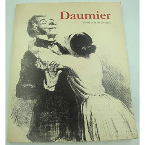 Daumier, verslaggever van zijn tijd, 1832-1872
