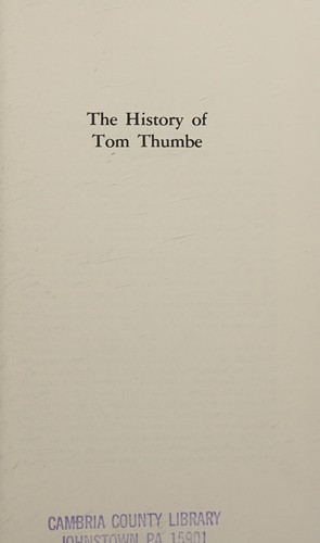 The history of Tom Thumbe