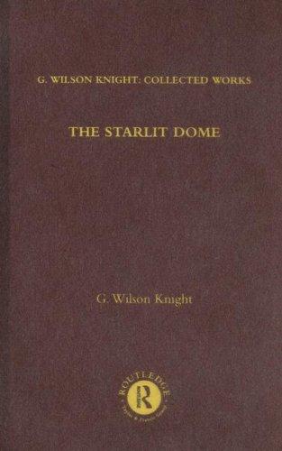 The starlit dome: studies in the poetry of vision