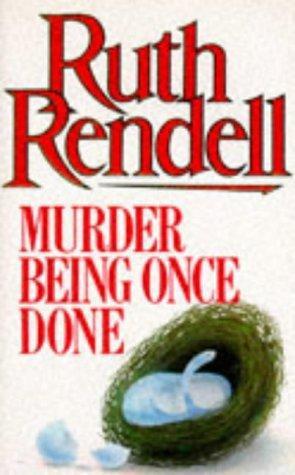 Murder being once done