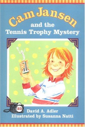 Cam Jansen and the tennis trophy mystery