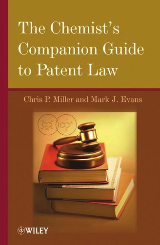 The chemist's companion guide to patent law