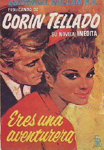 Eres una aventurera
