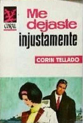 Me dejaste injustamente