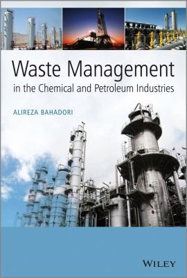 Waste Management In The Chemical And Petroleum Industries