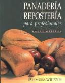 Panaderia y Reposteria para profesionales/Professional Baking